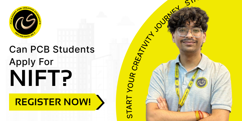 Can PCB students apply for NIFT?