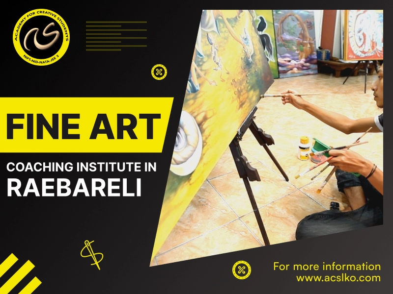 Best Fine Art Coaching Institute in Raebareli | Online Fine Art Classes - ACS