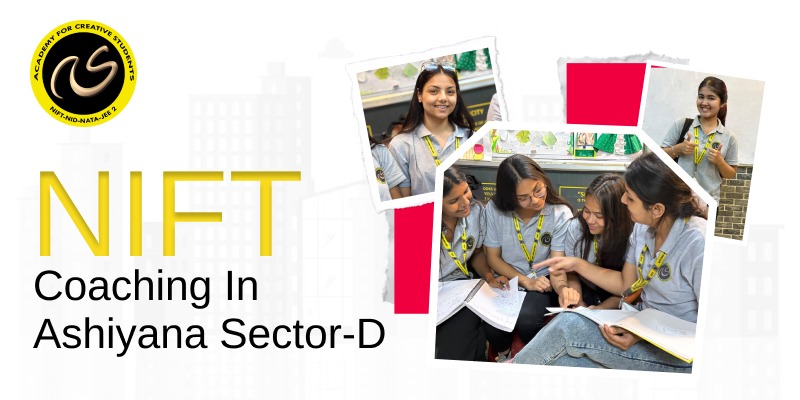 NIFT Coaching In  Ashiyana Sector-d  | nift coaching online | ACS
