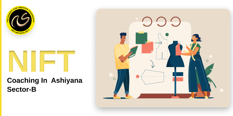 Coaching In Ashiyana Sector-B  | NIFT coaching classes in   Ashiyana  Sector-B- ACS