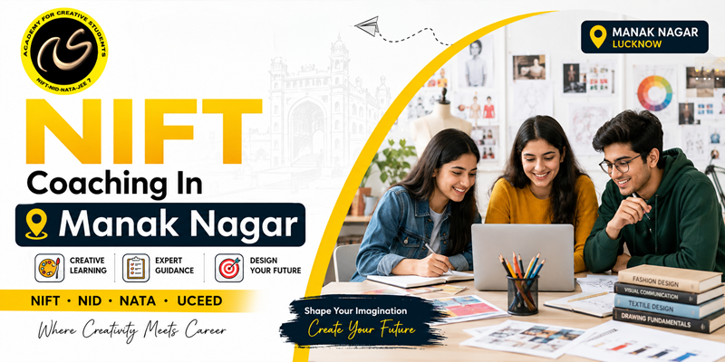 NIFT Coaching In Manak Nagar  | NIFT coaching classes in Manak Nagar - ACS