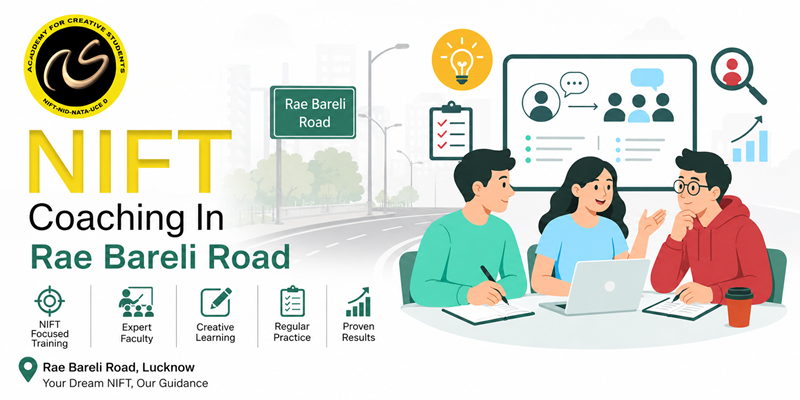 NIFT Coaching In Rae Bareli Road - NIFT Institute In Rae Bareli Road - ACS
