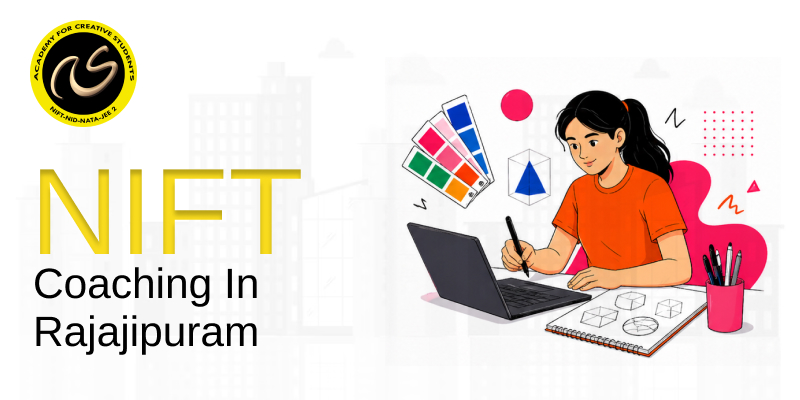 NIFT Coaching In  Rajajipuram  | NIFT coaching classes in Rajajipuram - ACS