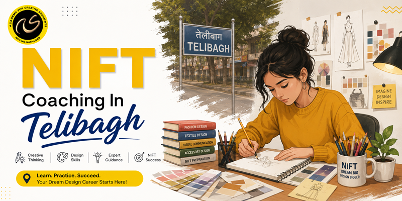 NIFT Coaching In Telibagh - NIFT Institute In Telibagh - NIFT Coaching Classes Online In Telibagh - ACS