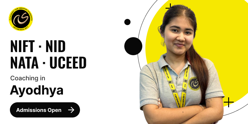 NID - NATA - UCEED Coaching in Ayodhya | NIFT - NID - NATA - UCEED Coaching Institute in Ayodhya