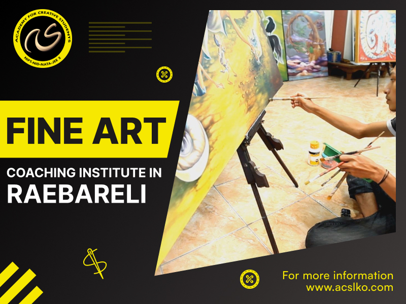 Best Fine Art Coaching Institute in Raebareli | Online Fine Art Classes - ACS