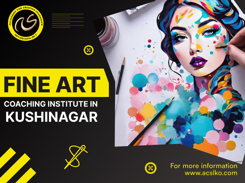 Best Fine Arts Coaching Institute in Kushinagar | Online Fine Art Classes - ACS