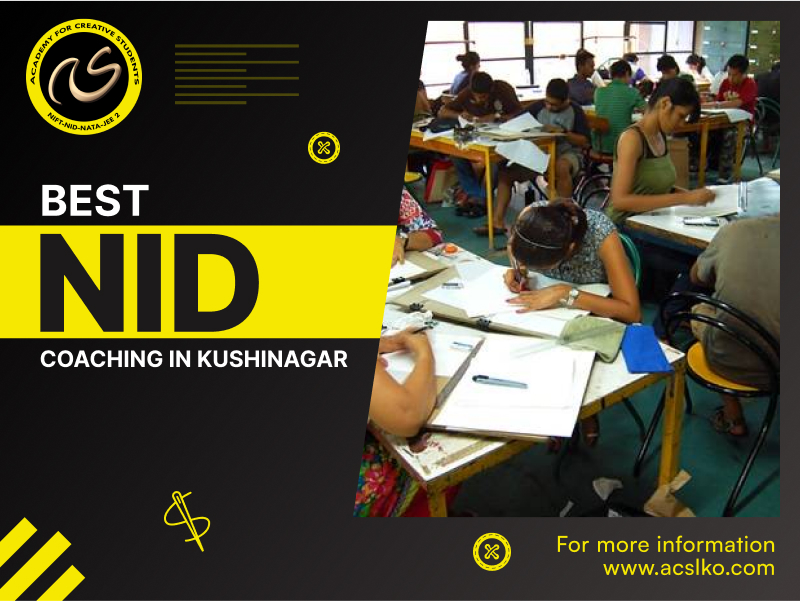 NID Coaching in Kushinagar | NID Entrance Exam Preparation | ACS