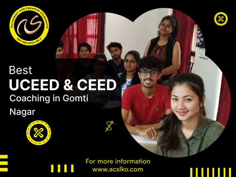 Best UCEED and CEED coaching in Gomti Nagar | Best Coaching for UCEED and CEED in Gomti Nagar | ACS